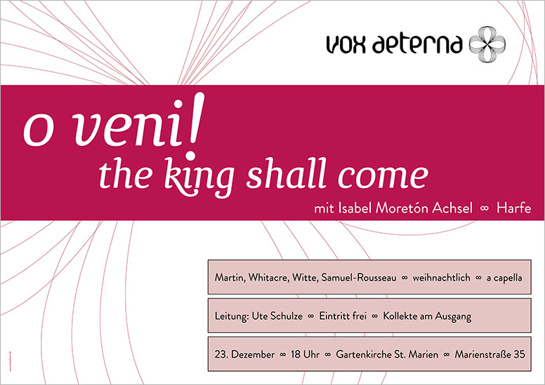 Konzertplakat "o veni – the king shall come" des 16-stimmigen Vokalensembles vox aeterna aus Hannover